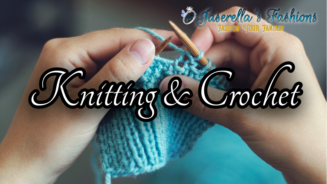 Knitting, Crochet & Yarn